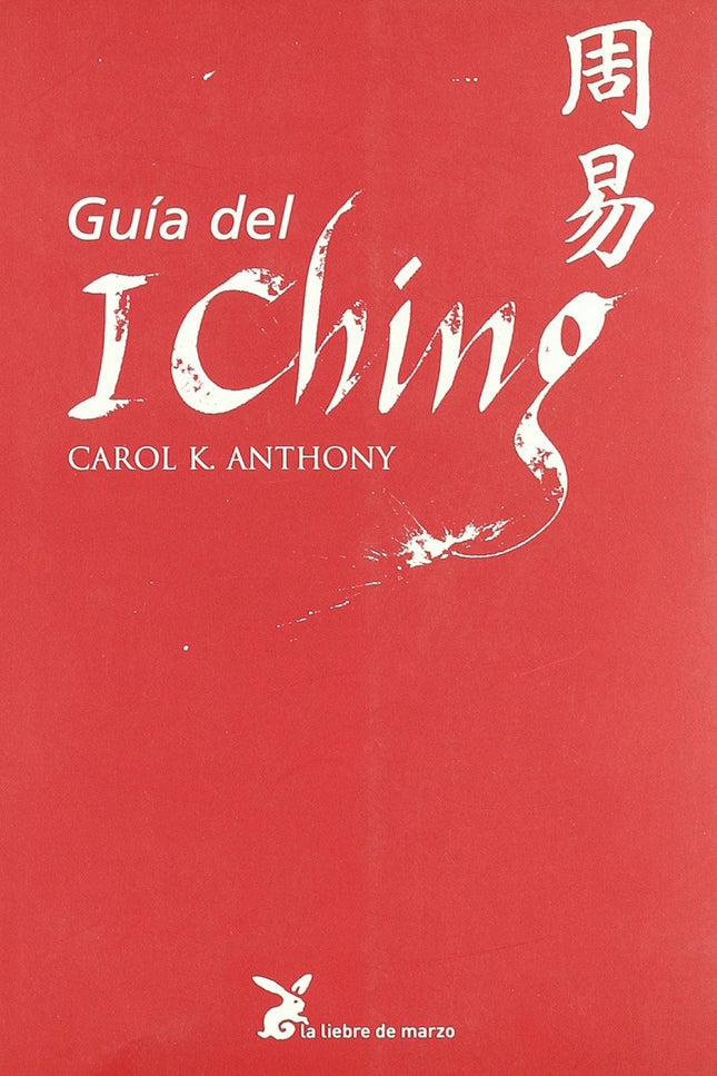 Libro Guia Del I Ching: .