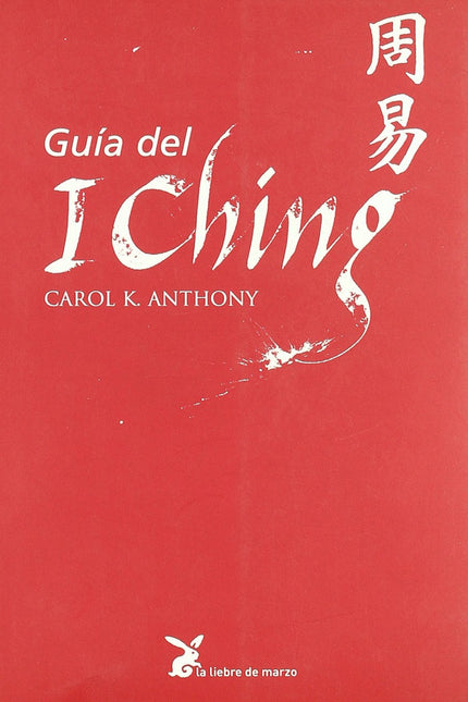 Libro Guia Del I Ching: .