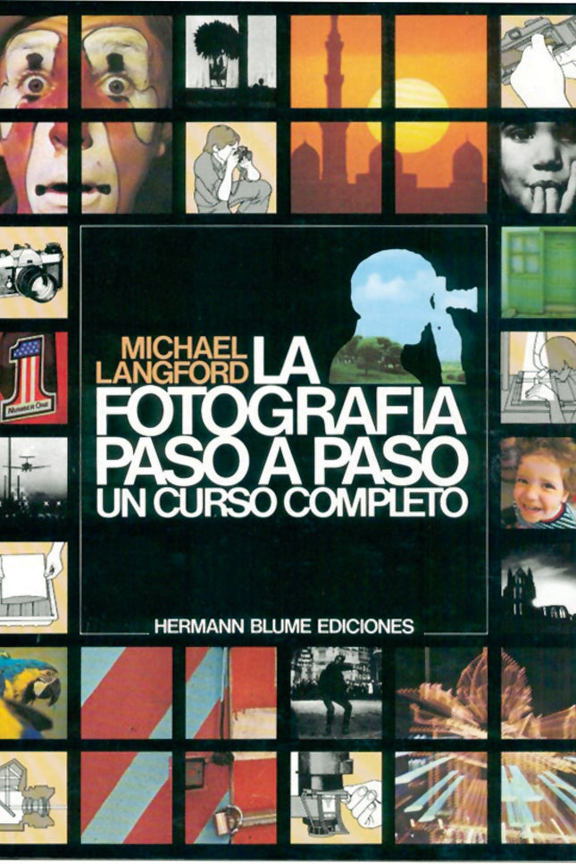 Libro La Fotografía Paso A Paso: .