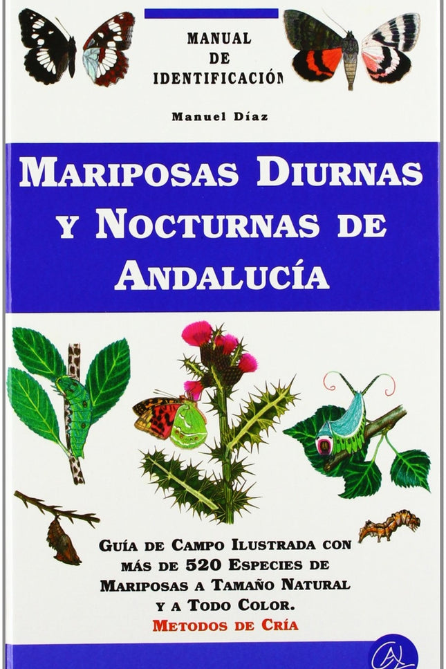 Mariposas Diurnas Y Nocturnas De Andalucía