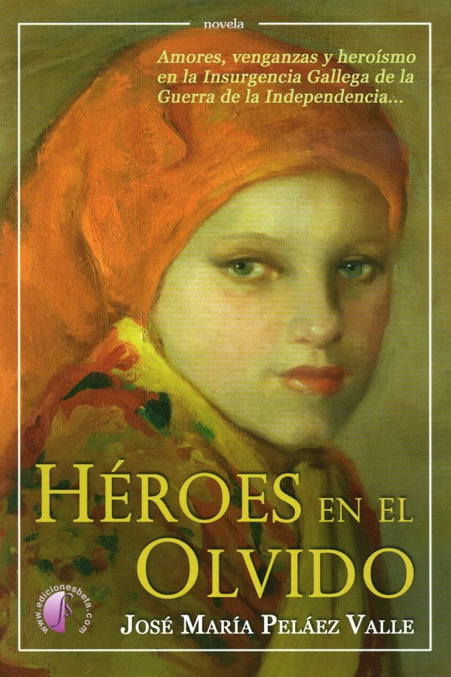 Heroes En El Olvido