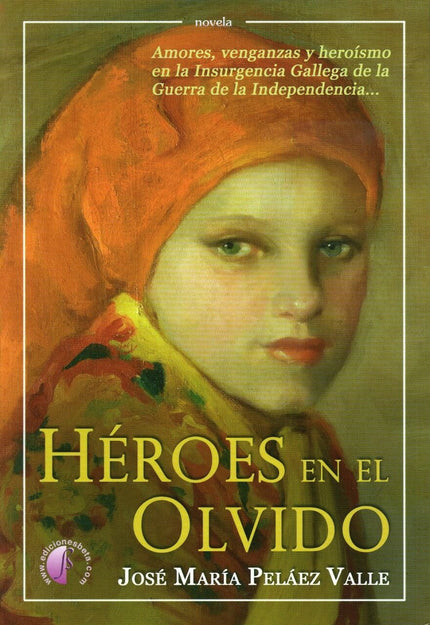Heroes En El Olvido