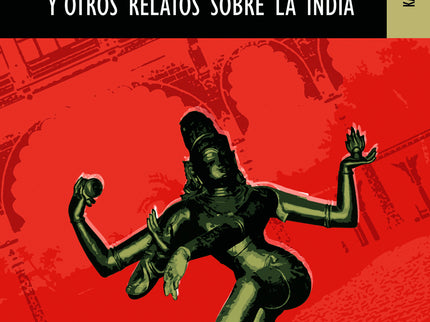 Libro Mirada De Shiva Y Otros Relatos Sobre La India: El pensador orientalista más reputado de nuestro país recrea, a tr