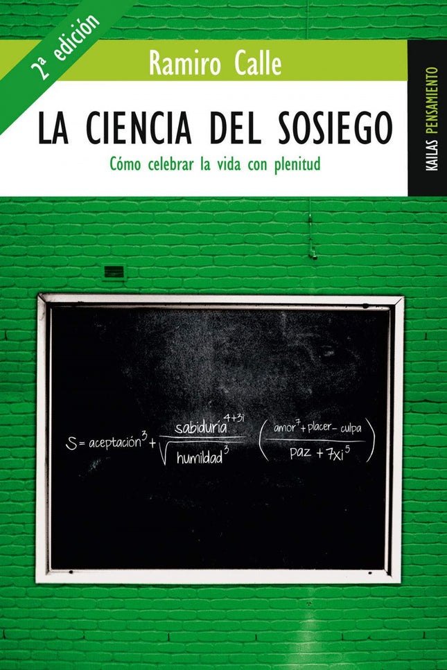 La Ciencia Del Sosiego