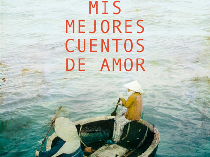 Mis Mejores Cuentos De Amor