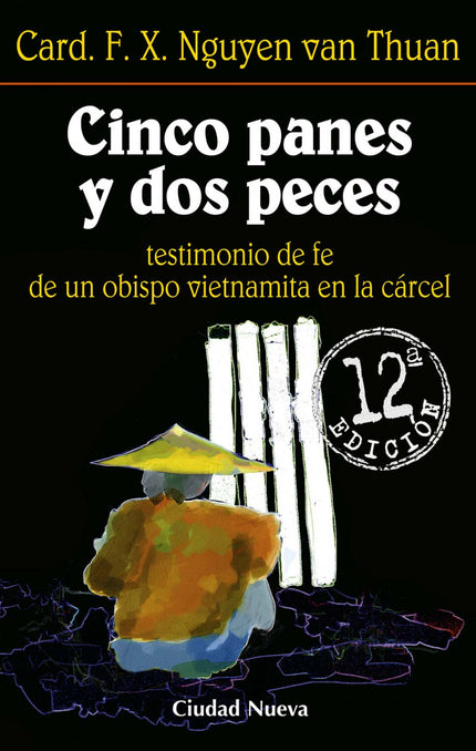 Libro Cinco Panes Y Dos Peces: A través de siete reflexiones dirigidas a los jóvenes, el autor nos introduce en la exper