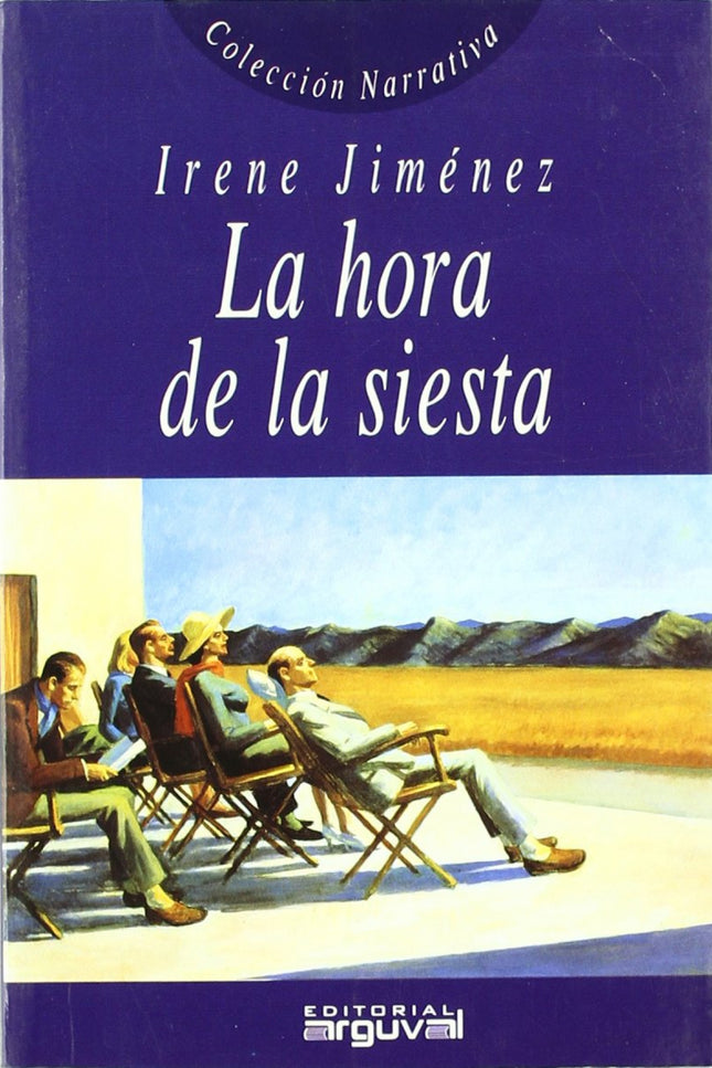 Libro La Hora De La Siesta: Dos primos practicando un inquietante juego a la hora de la siesta, una escritora francesa p