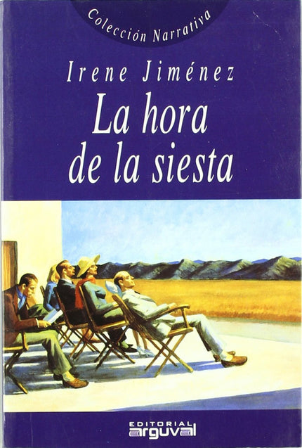 Libro La Hora De La Siesta: Dos primos practicando un inquietante juego a la hora de la siesta, una escritora francesa p