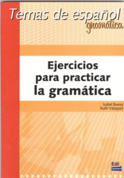 Libro Ejercicios Para Practicar La Gramática: Ejercicios para practicar la gramática Ejercicios para practicar la gramát