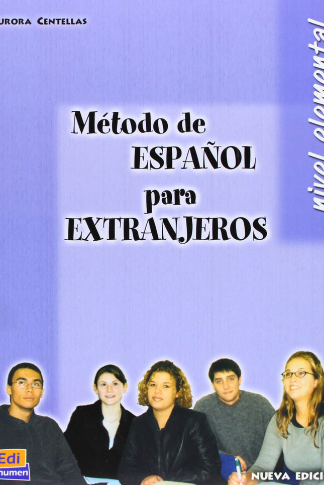 Libro Método De Español Para Extranjeros: Método de español para extranjeros. Nivel elemental - Alumno Método de español