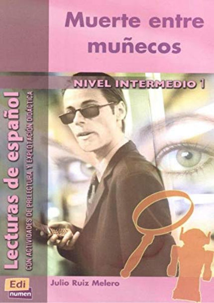 Libro Muerte Entre Muñecos: Muerte entre muñecos Lecturas graduadas es una completa serie de atractivas narraciones grad