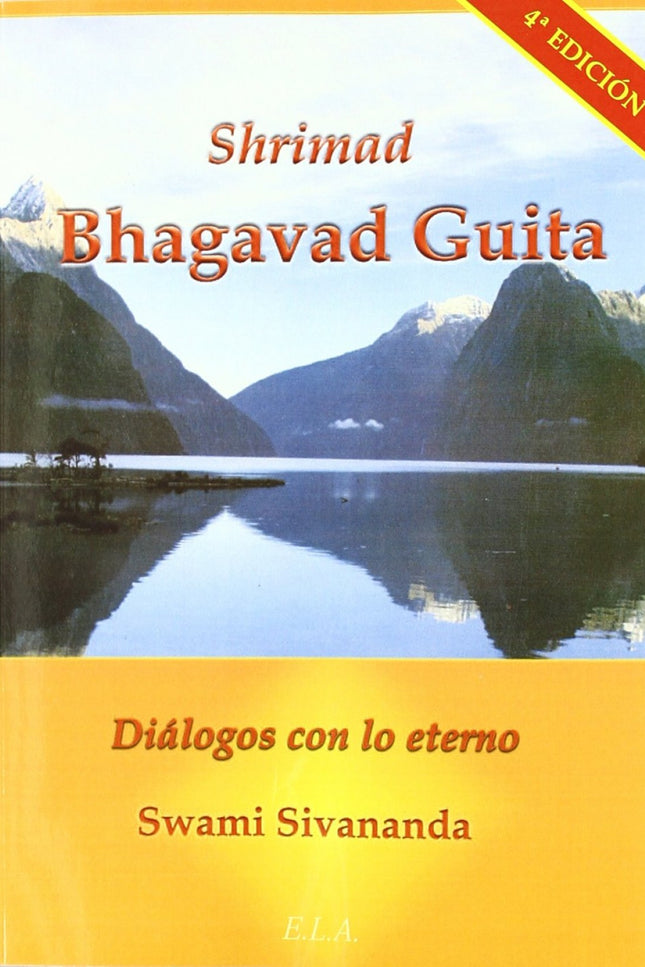 Libro Shrimad Bhagavad Guita: 700 versos de la Bhagavad Guita revelando mediante el diálogo de Krishna con Arjuna, las l