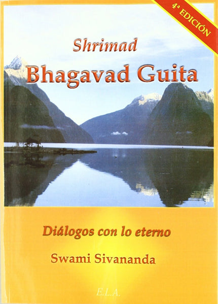 Libro Shrimad Bhagavad Guita: 700 versos de la Bhagavad Guita revelando mediante el diálogo de Krishna con Arjuna, las l