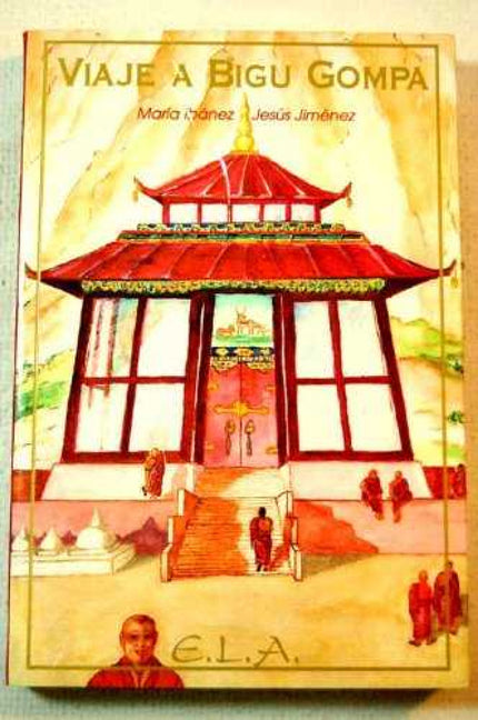 Portada del libro Viaje A Bigu Gompa