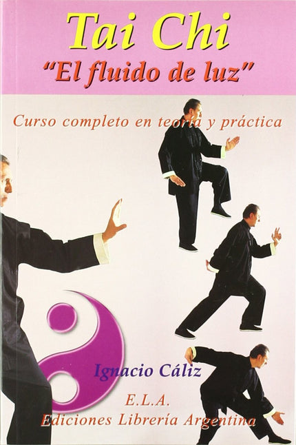 Portada del libro Tai Chi 'el Fluido De Luz'
