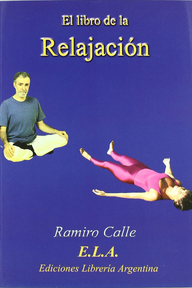 Libro Libro De La Relajación: .