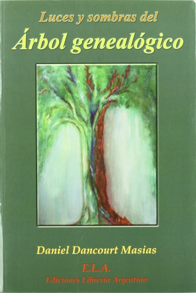 Portada del libro Luces Y Sombras Del árbol Genealógico