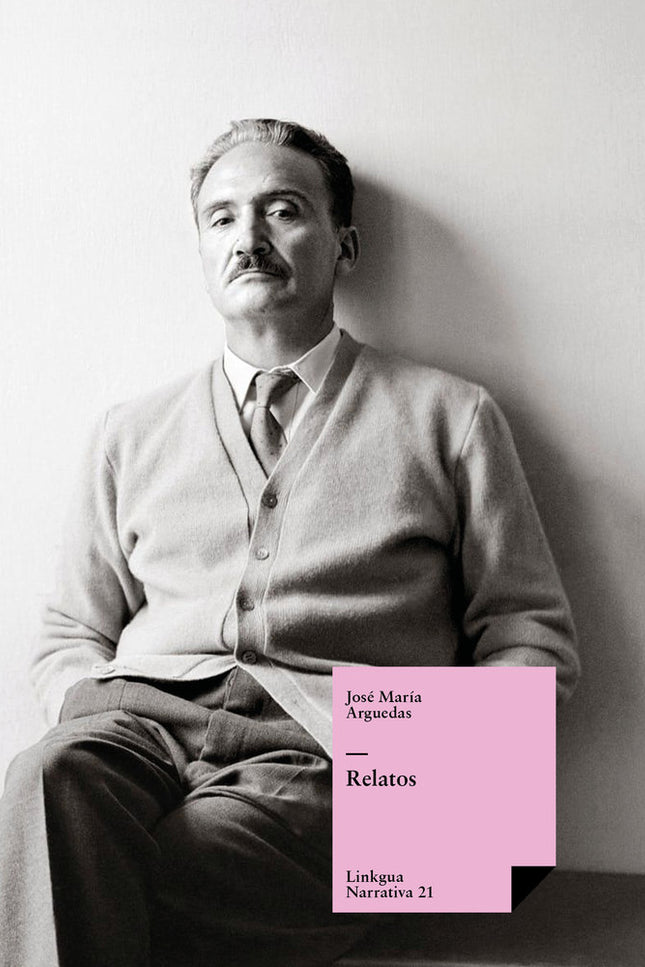 Relatos - José María Arguedas - Tapa blanda