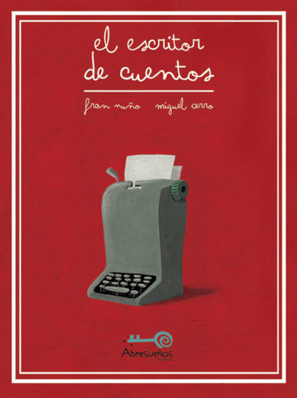 El Escritor De Cuentos