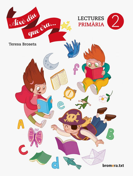 Libro Aixó Diu Que Era 2n Primaria 2016: .