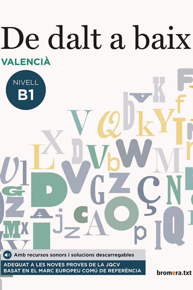Libro De Dalt A Baix B1 Proves Jqcv: Dívuit unitats que treballen la llengua oral i la llengua escrita. ?Explicacions br