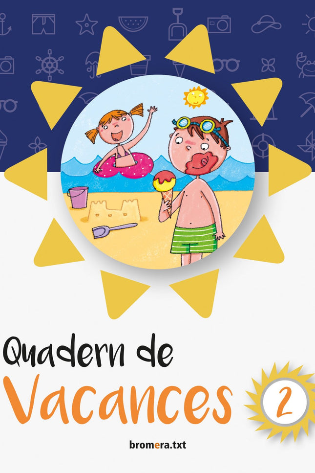 Libro Quadern Vacances 2n Primaria: .