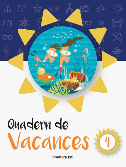 Libro Quadern Vacances 4t Primaria: .