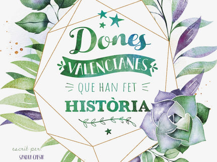 Portada del libro Dones Valencianes Que Han Fet Historia