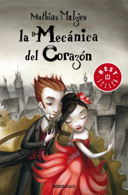 Libro La Mecánica Del Corazón: Un cuento de hadas que transporta al lector a un mundo poético en el que todos somos como