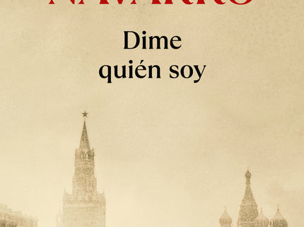 Libro Dime Quien Soy: Un periodista investiga la apasionante vida de una antepasada suya, una mujer que vivió intensamen