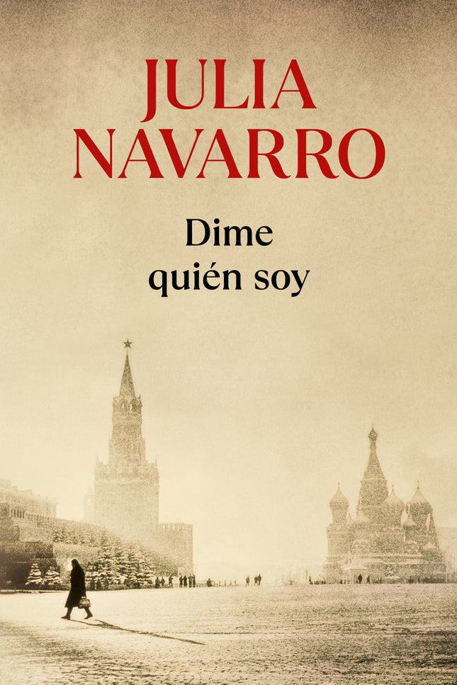 Libro Dime Quien Soy: Un periodista investiga la apasionante vida de una antepasada suya, una mujer que vivió intensamen