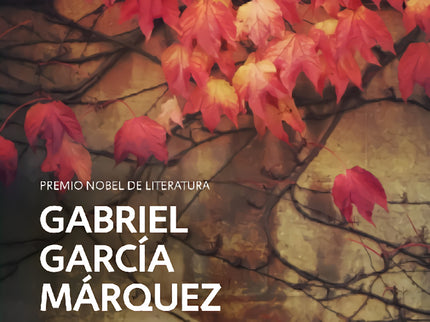 Libro Todos Los Cuentos: Por primera vez todos los cuentos del Premio Nobel de Literatura Gabriel García Márquez.