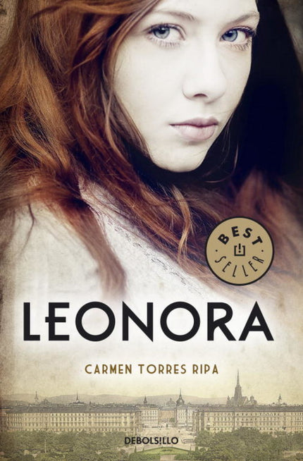 Libro Leonora: «Le resultaba extraño llamarla abuela, cuando no parecía haber salido nunca de la adolescencia. En el est