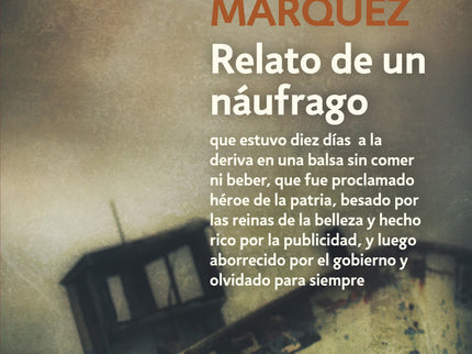 Libro Relato De Un Naufrago: Este debía ser el reportaje sobre un hombre, Luis Alejandro Velasco, que estuvo diez días a
