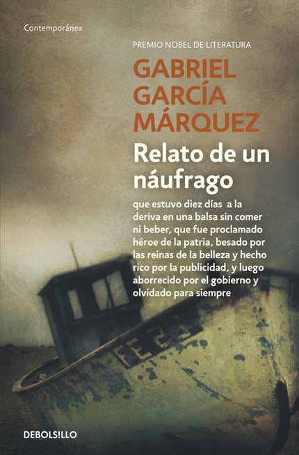 Libro Relato De Un Naufrago: Este debía ser el reportaje sobre un hombre, Luis Alejandro Velasco, que estuvo diez días a