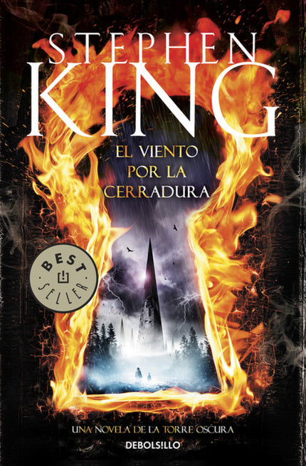Libro El Viento Por La Cerradura: Una nueva entrega de la maravillosa serie de La Torre Oscura. .