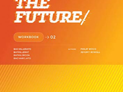 Shape The Future 2ºbachiller. Workbook 2019