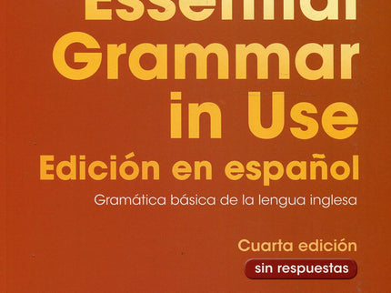 Libro Essential Grammar In Use: La cuarta edición de Essential Grammar in Use conserva las características principales d