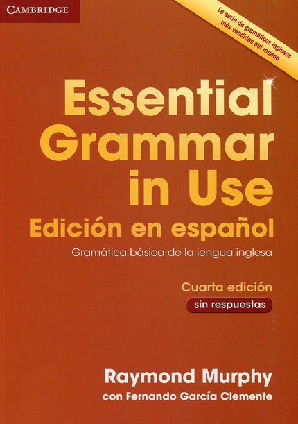 Libro Essential Grammar In Use: La cuarta edición de Essential Grammar in Use conserva las características principales d
