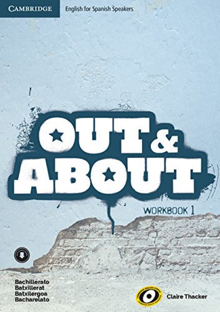 Libro Out &about 1 Workbook +download Audio: El examen final de Bachillerato y las pruebas de acceso a la universida