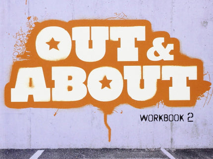 Libro Out &amp;about 2 Workbook +download Audio: El examen final de Bachillerato y las pruebas de acceso a la universida