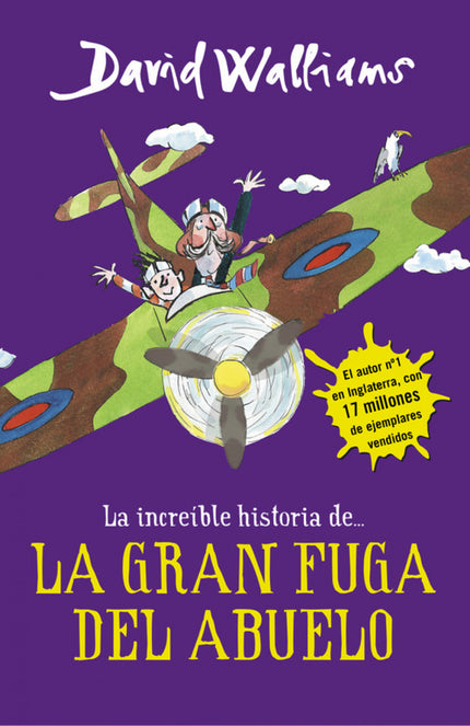 Libro La Gran Fuga Del Abuelo: La enternecedora historia de la relación entre Jack y su abuelo. Humor y aventuras de la 