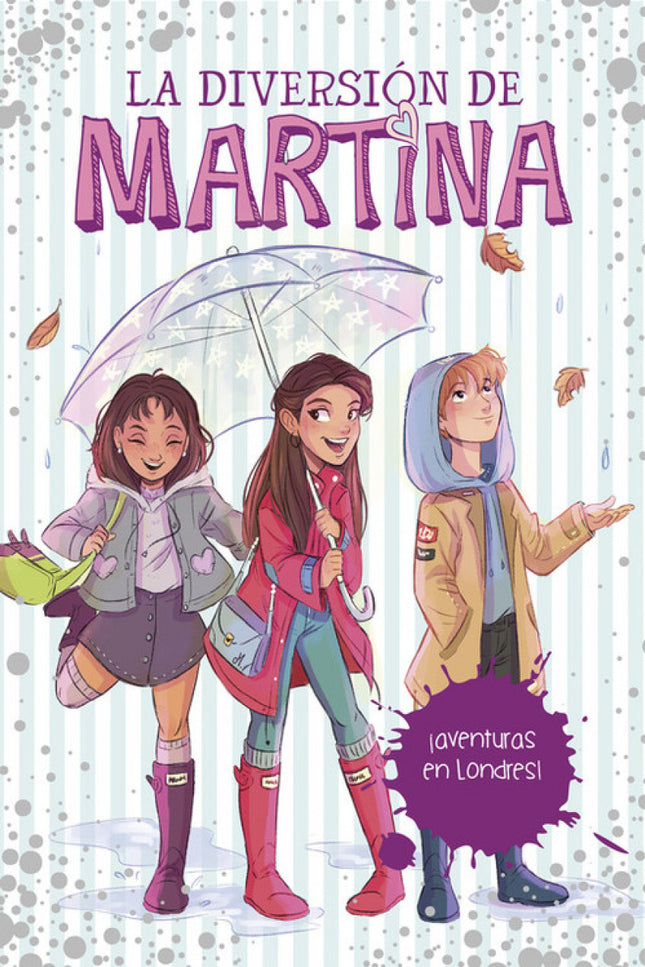 Libro ¡aventuras En Londres!: íNo te pierdas esta nueva aventura de #LaDiversionDeMartina!Creo que me he metido en un lí