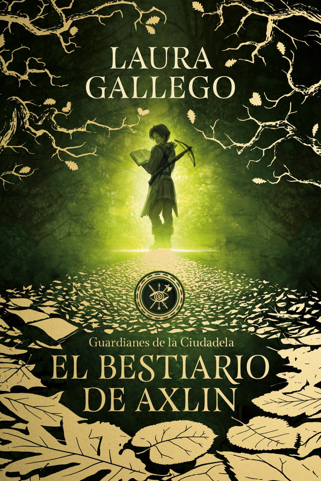 Libro El Bestiario De Axlin: El mundo de Axlin está plagado de monstruos. Algunos atacan a los viajeros en los caminos, 