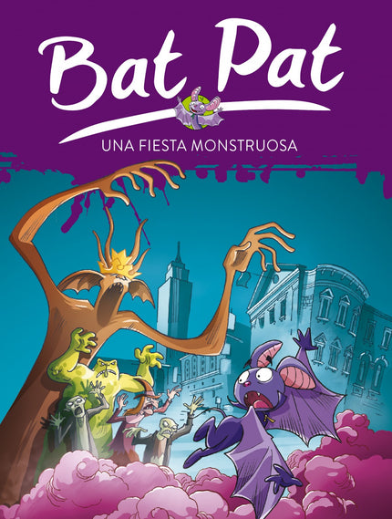 Libro Una Fiesta Monstruosaa: Acompaña a Bat Pat, el murciélago detective, y a los hermanos Silver: Martin, Leo y Rebecc