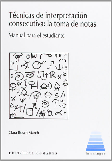Libro Técnicas De Interpretación Consecutiva: .