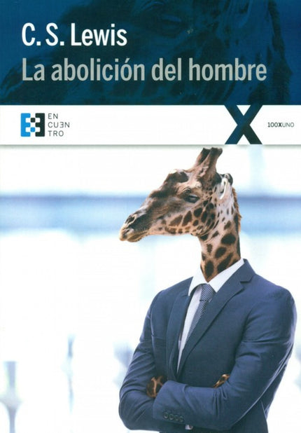 Libro La Abolición Del Hombre: .