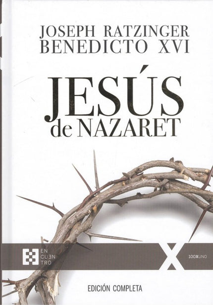 JESÚS DE NAZARET - Joseph.(benedicto Xvi) Ratzinger - Tapa dura