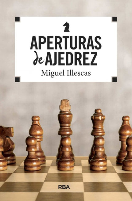Libro Aperturas De Ajedrez: ¿Quieres desplegar las piezas, dominar el centro o enrocar rápidamente? Este curso de apertu