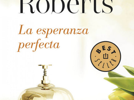 Libro La Esperanza Perfecta: El recién inaugurado Hotel Boonsboro recibe cada vez más huéspedes. Parte del éxito se debe